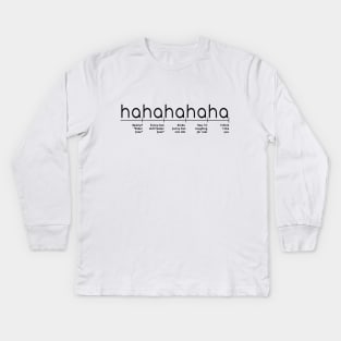 Levels of Haha Funny - Sarcastic Porker face - LOL to I think I like you Kids Long Sleeve T-Shirt